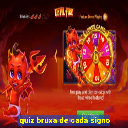 quiz bruxa de cada signo